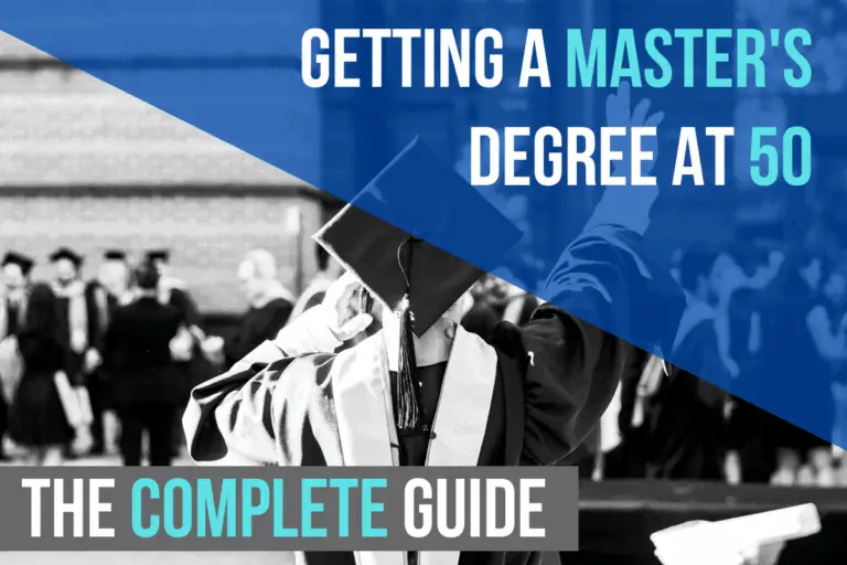 Getting a Master’s Degree at 50 The Complete Guide (2020) Aging Greatly